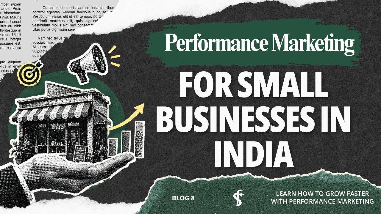 Performance marketing for small businesses in India