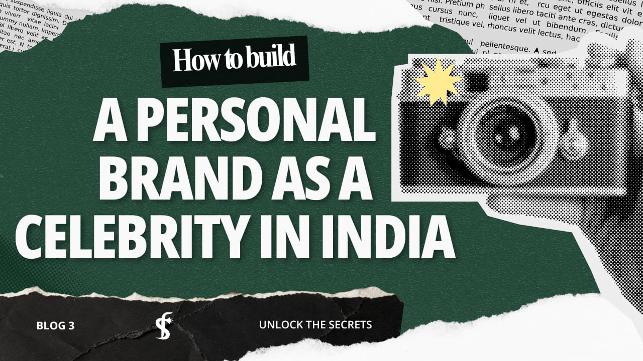 How to build a personal brand as a celebrity in India